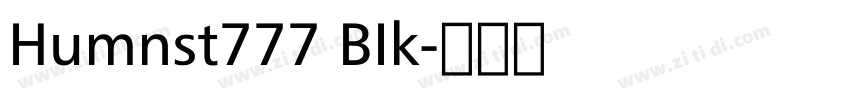 Humnst777 BIk字体转换